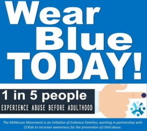 MANicure Movement: Wear Blue Today - 1 in 5 people will experience abuse before adulthood